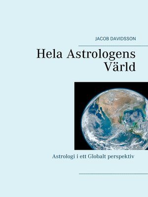 cover image of Hela Astrologens Värld